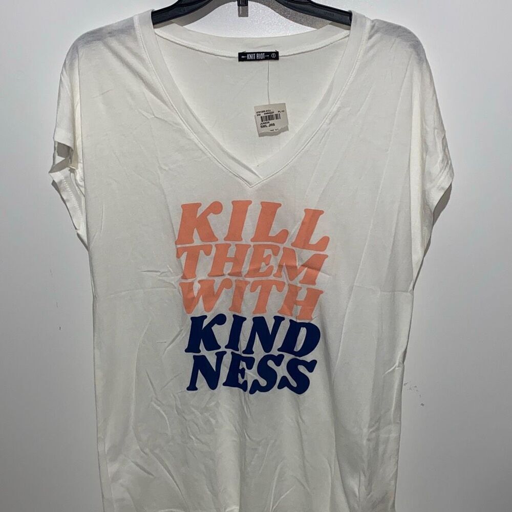 Knit Riot‎ Women's White V-neck Kill Them With Kindness Graphic Tee Small NWT